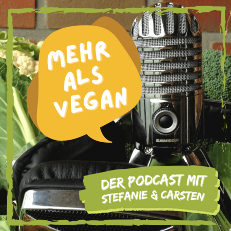 Mehr als vegan Podcast